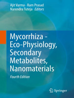 cover image of Mycorrhiza--Eco-Physiology, Secondary Metabolites, Nanomaterials